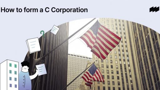 How to form a C Corporation